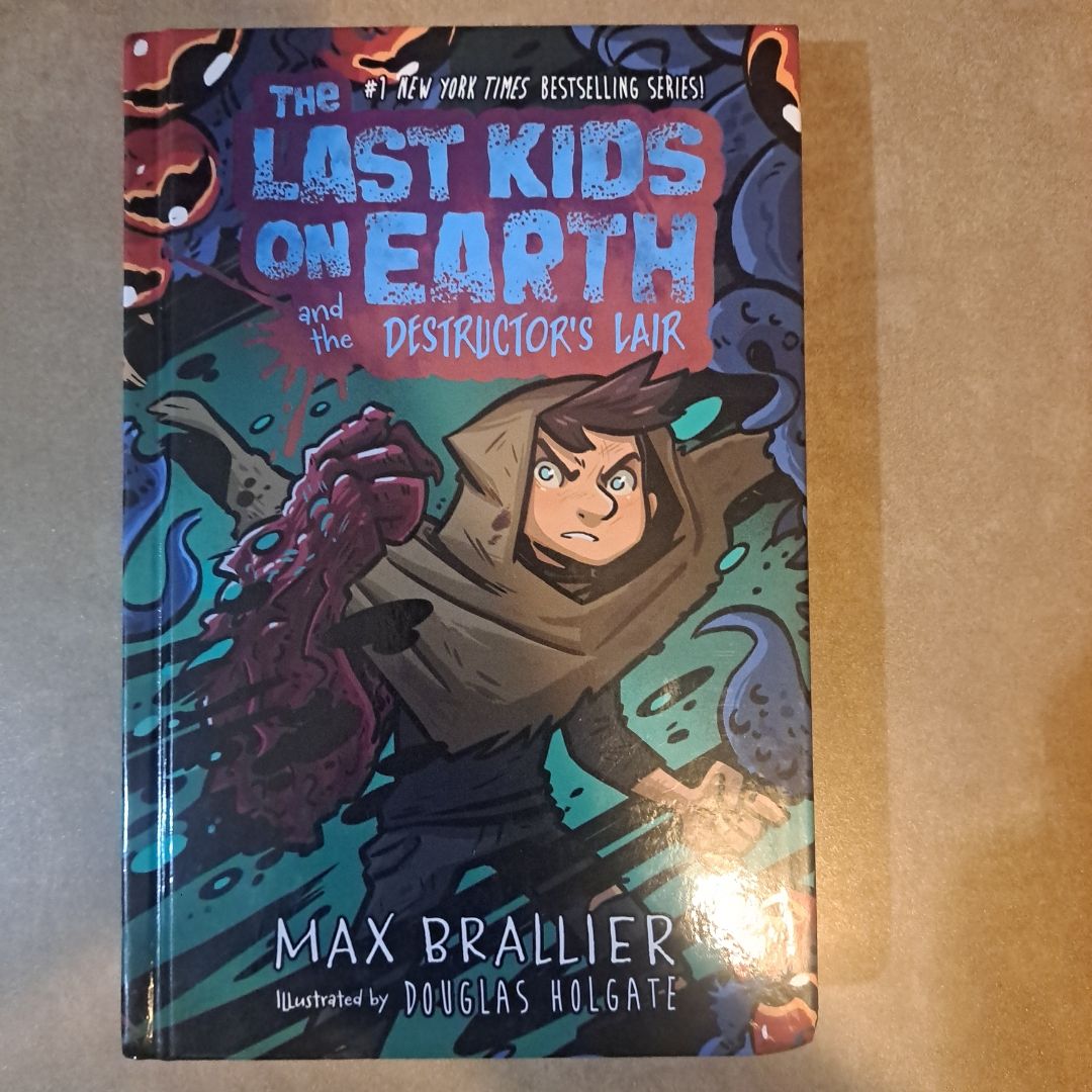 The Last Kids on Earth and the Destructor's Lair