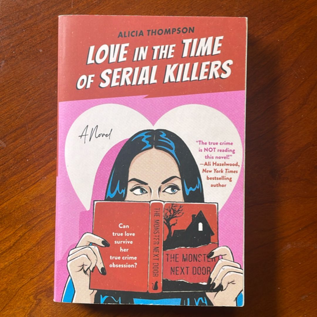 Love in the Time of Serial Killers