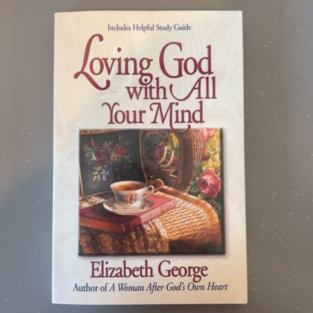 Loving God with All Your Mind