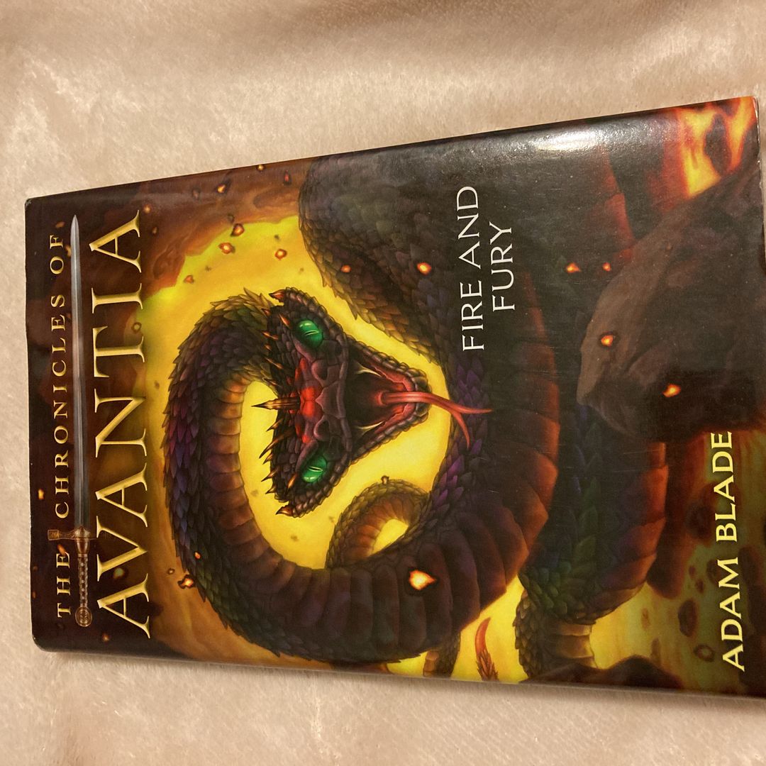 Fire and Fury (the Chronicles of Avantia #4)