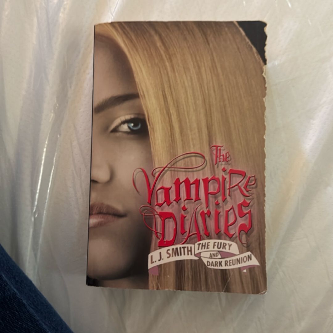 The Vampire Diaries: the Fury and Dark Reunion