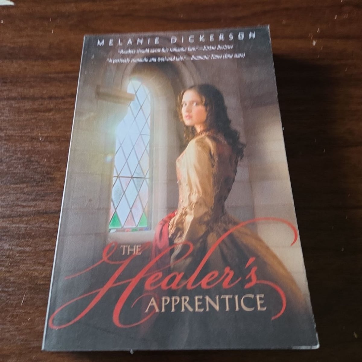 The Healer's Apprentice by Melanie Dickerson