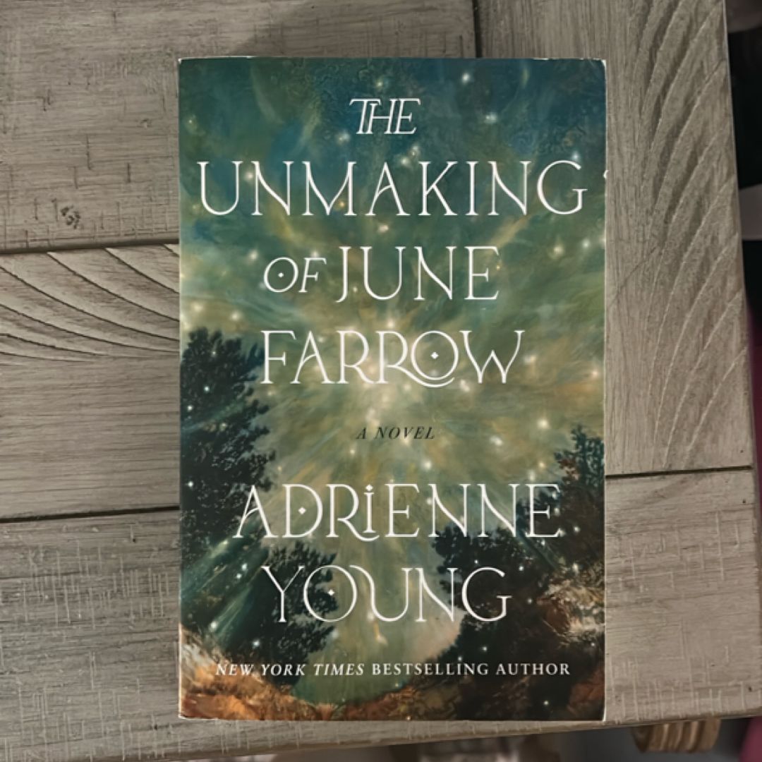 The Unmaking of June Farrow