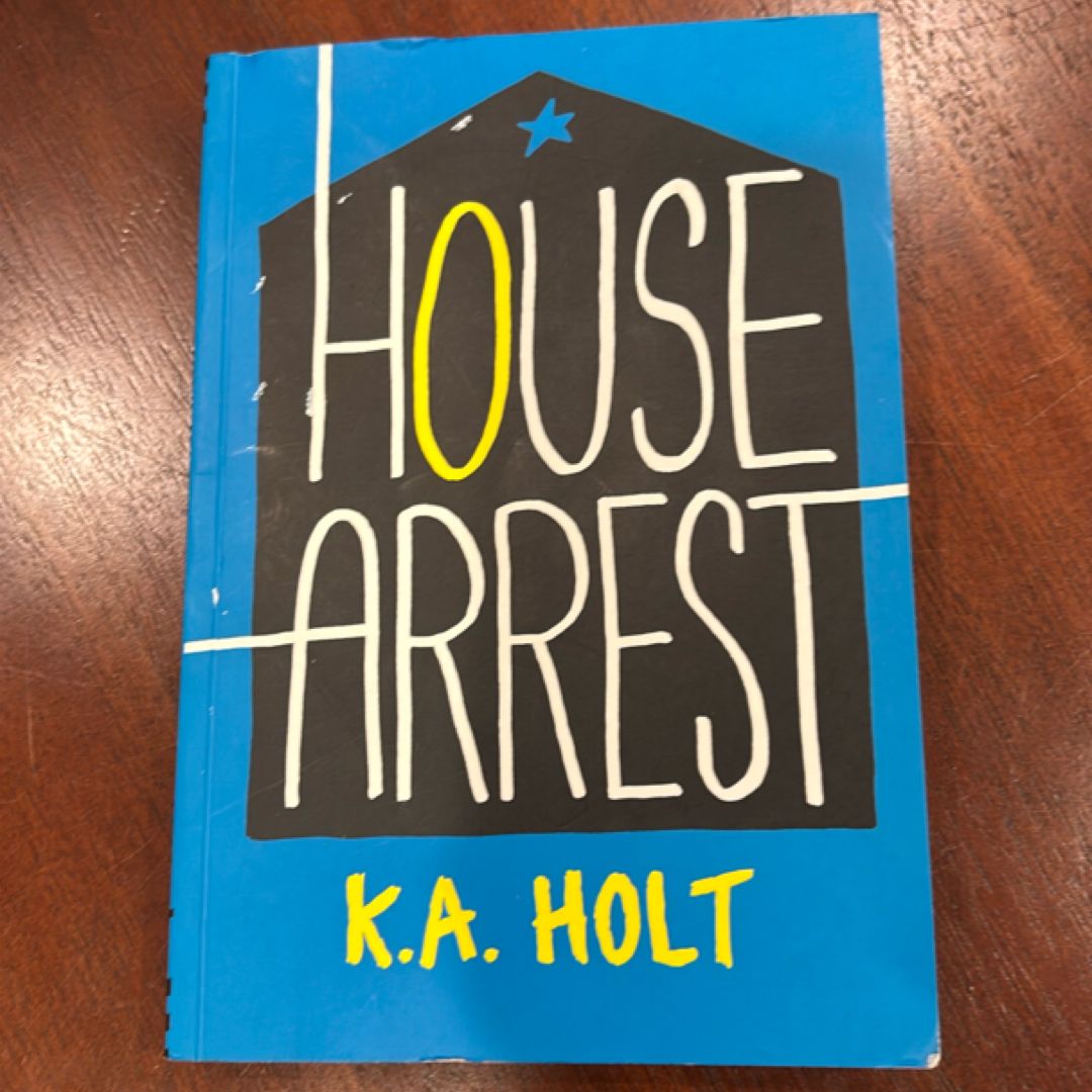House Arrest (Young Adult Fiction, Books for Teens)