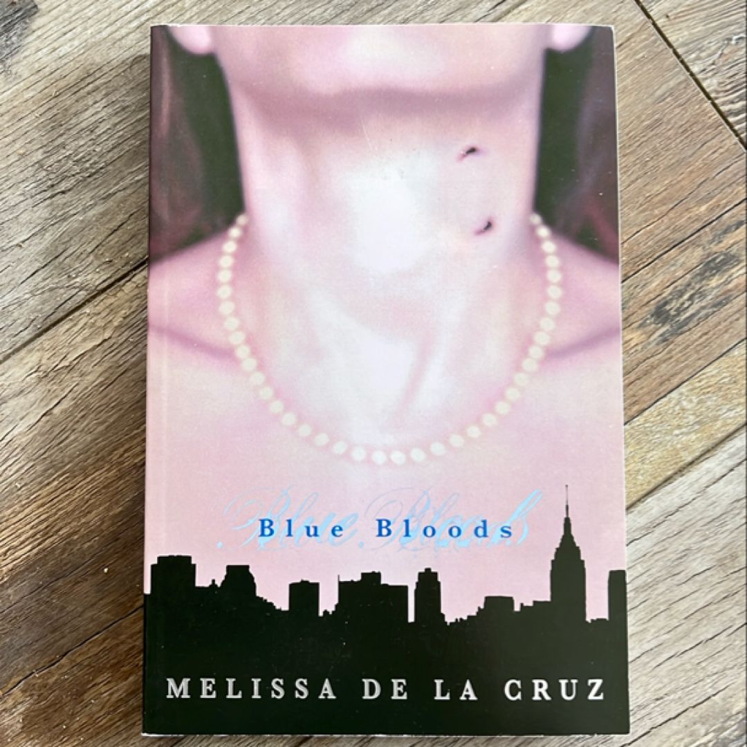 Blue Bloods (Blue Bloods, Vol. 1)