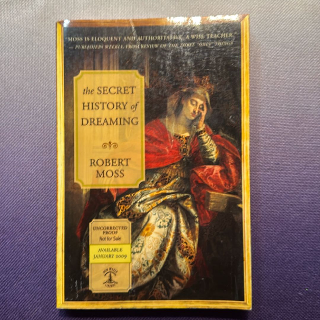 The Secret History of Dreaming