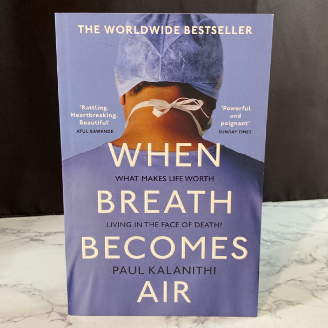 When Breath Becomes Air