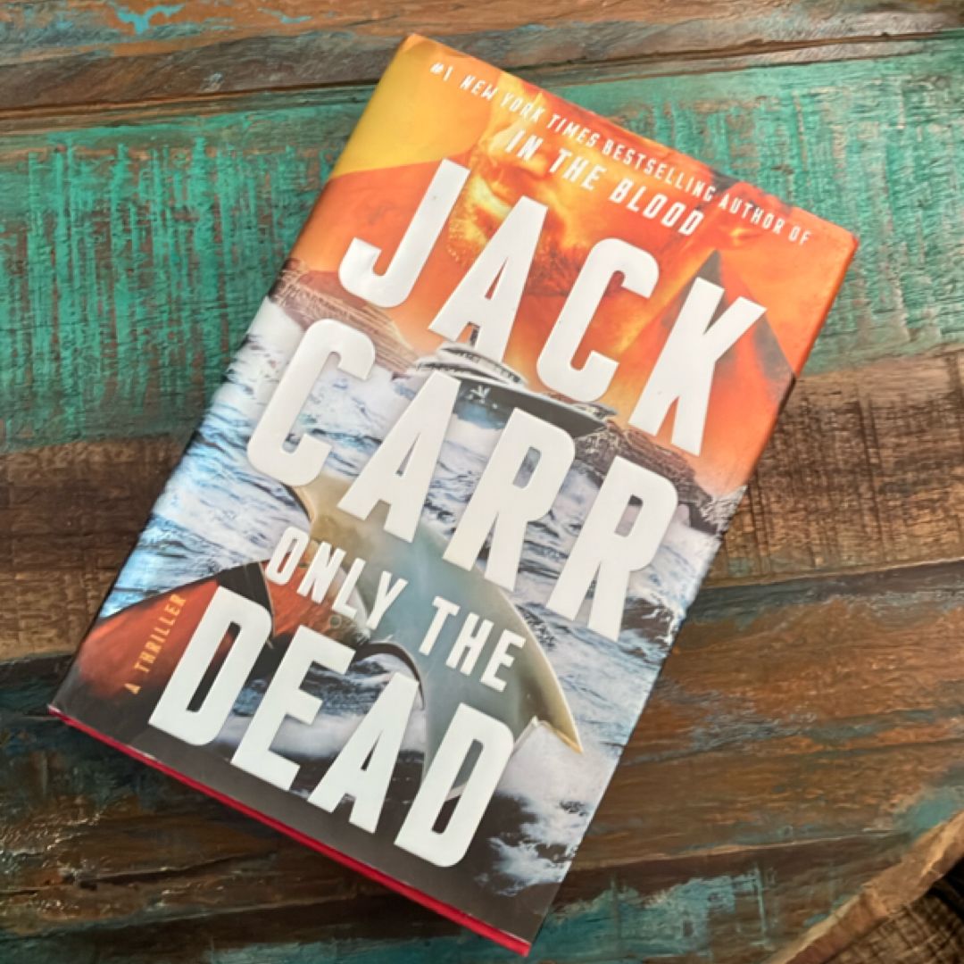 Only the Dead