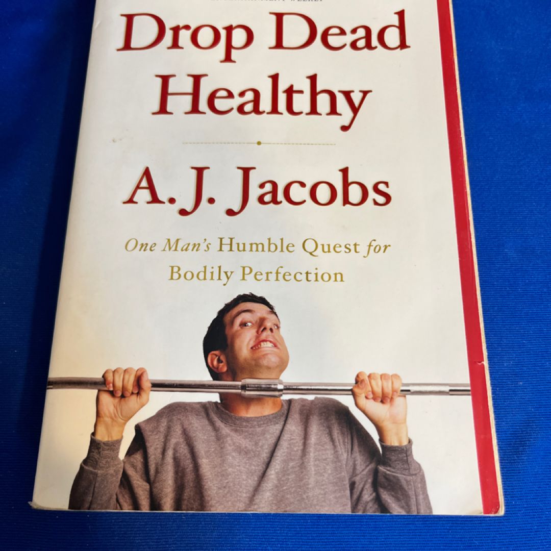 Drop Dead Healthy