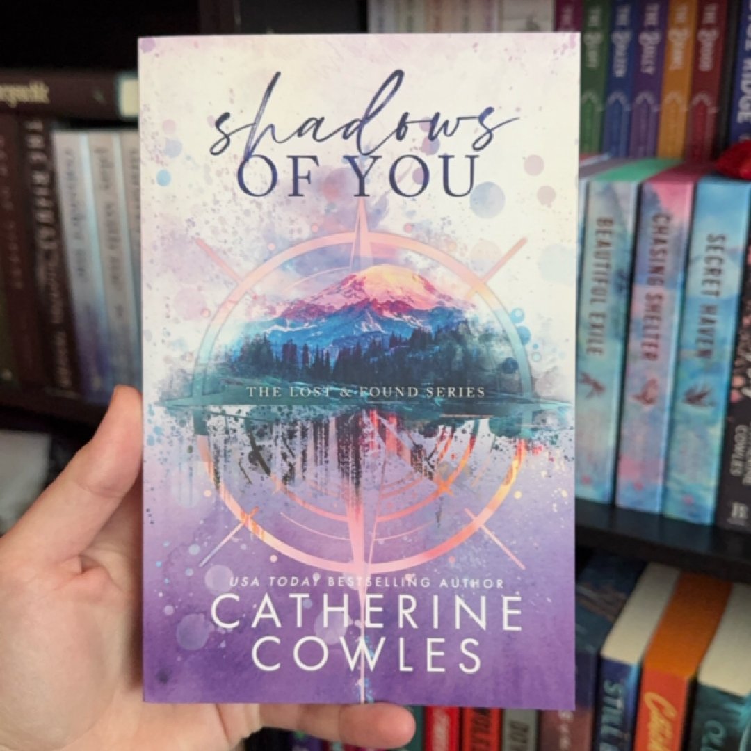 Shadows of You