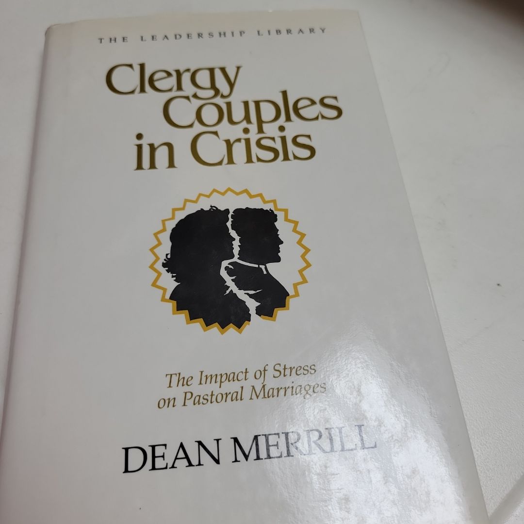 Clergy Couples in Crisis