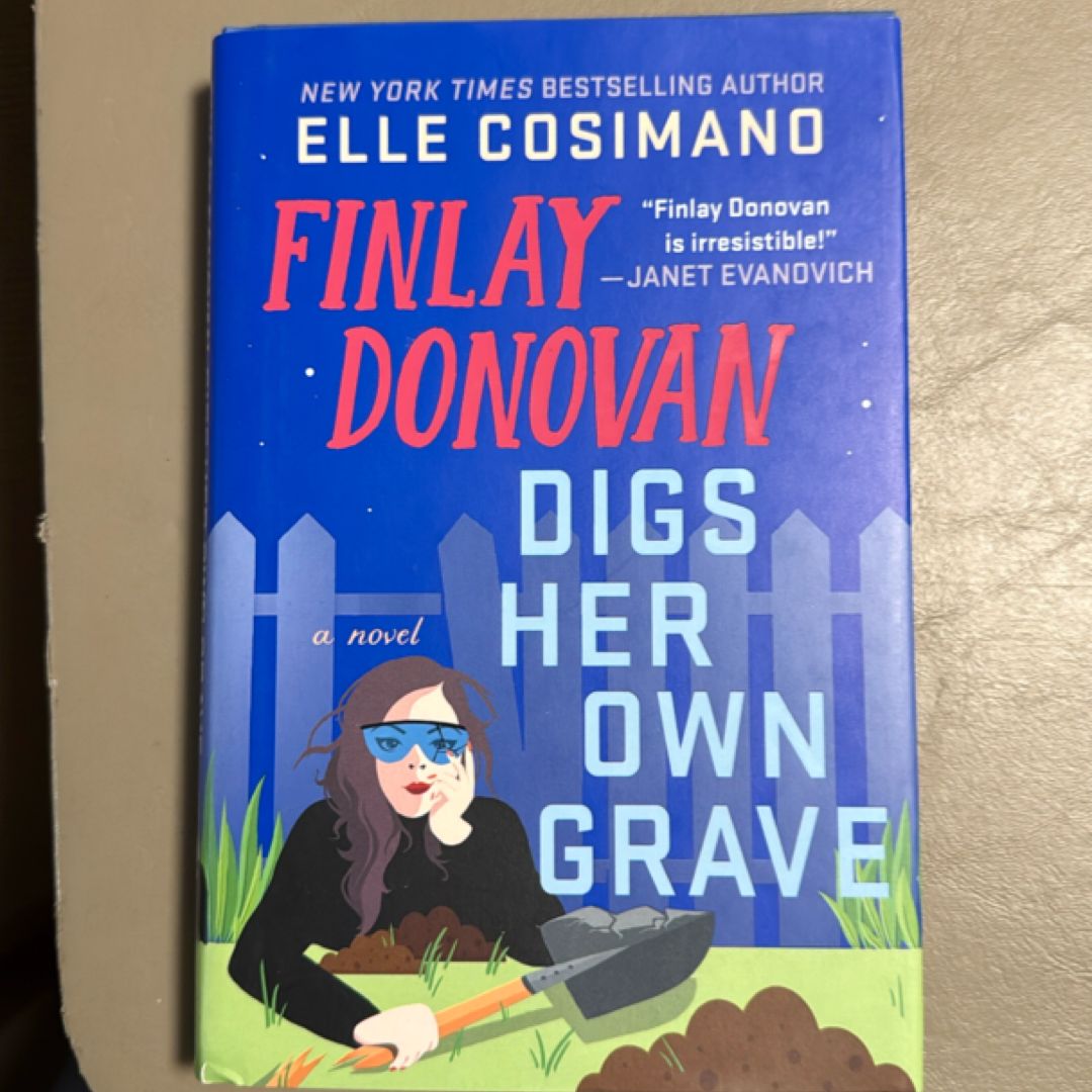 Finlay Donovan Digs Her Own Grave