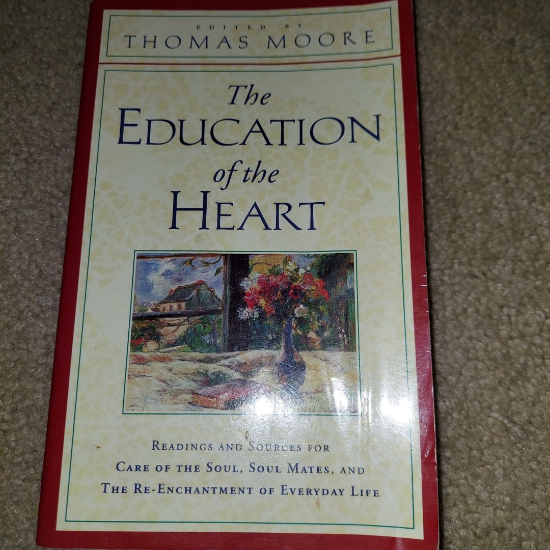 The Education of the Heart