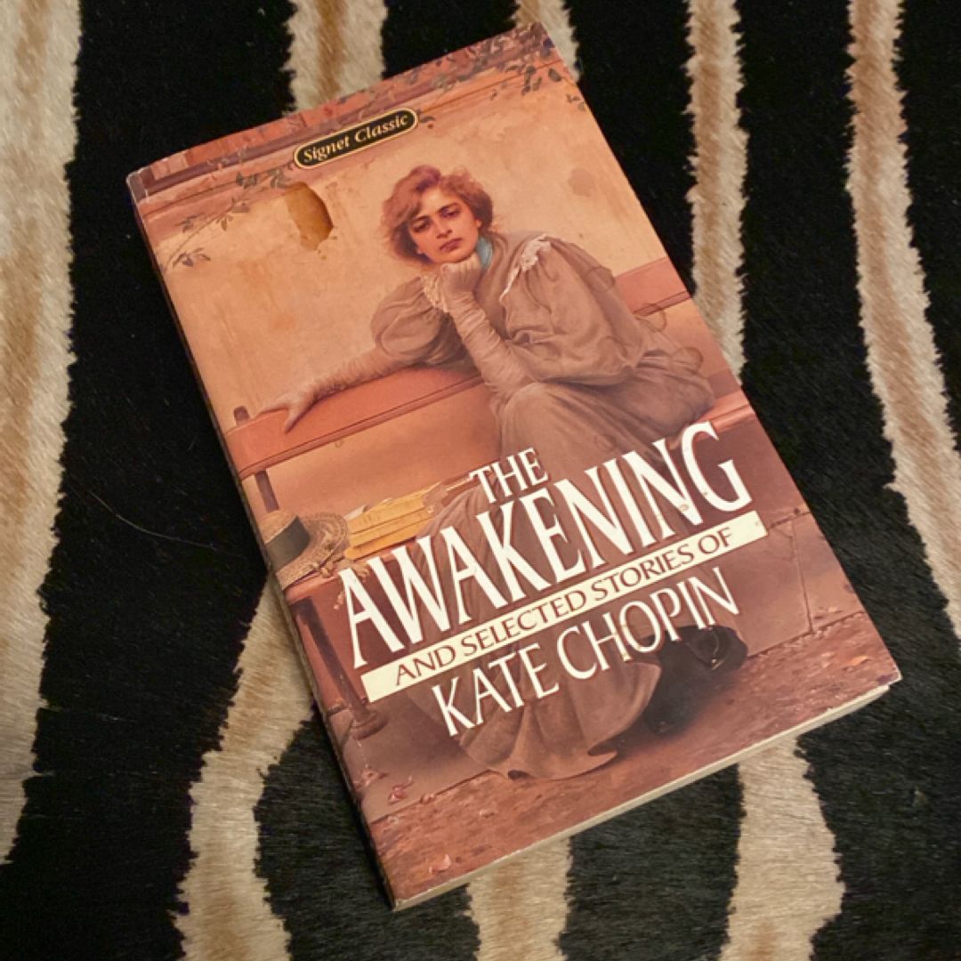 The Awakening and Selected Stories of Kate Chopin