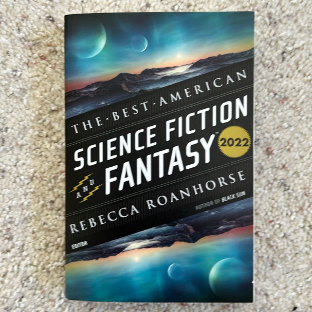 The Best American Science Fiction and Fantasy 2022