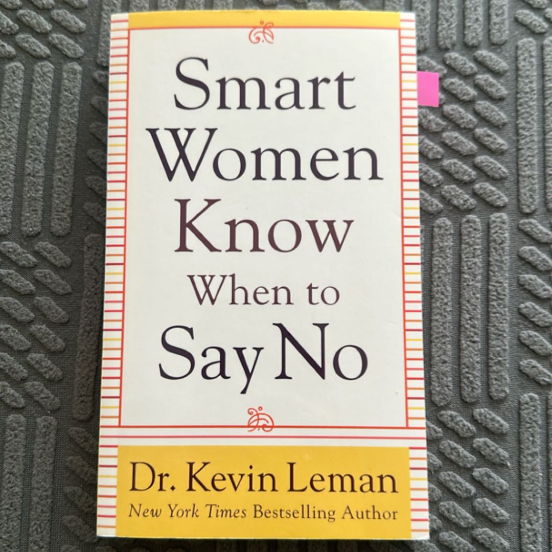 Smart Women Know When to Say No