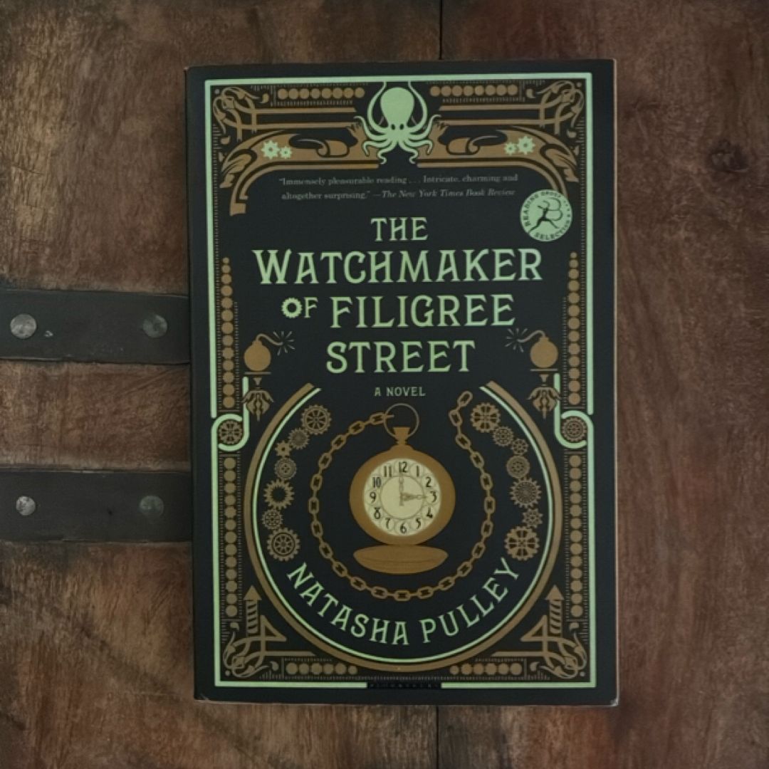 The Watchmaker of Filigree Street by Natasha Pulley