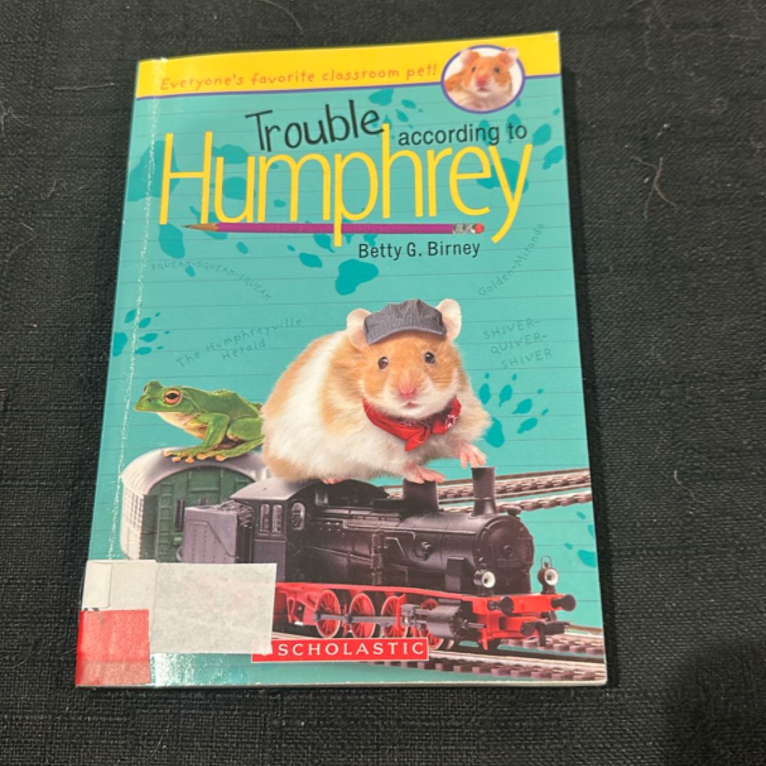 Trouble According to Humphrey