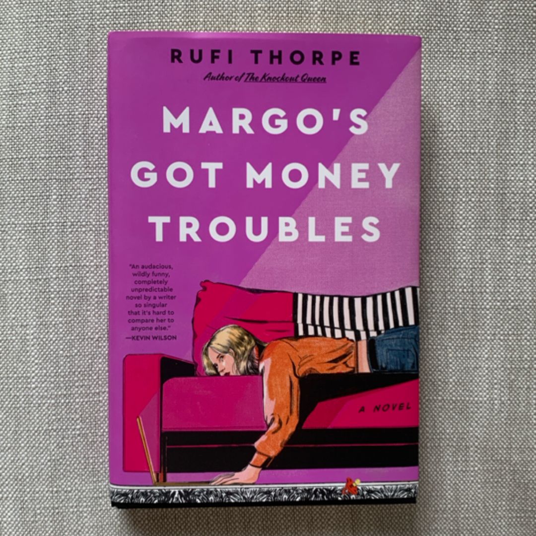 Margo's Got Money Troubles