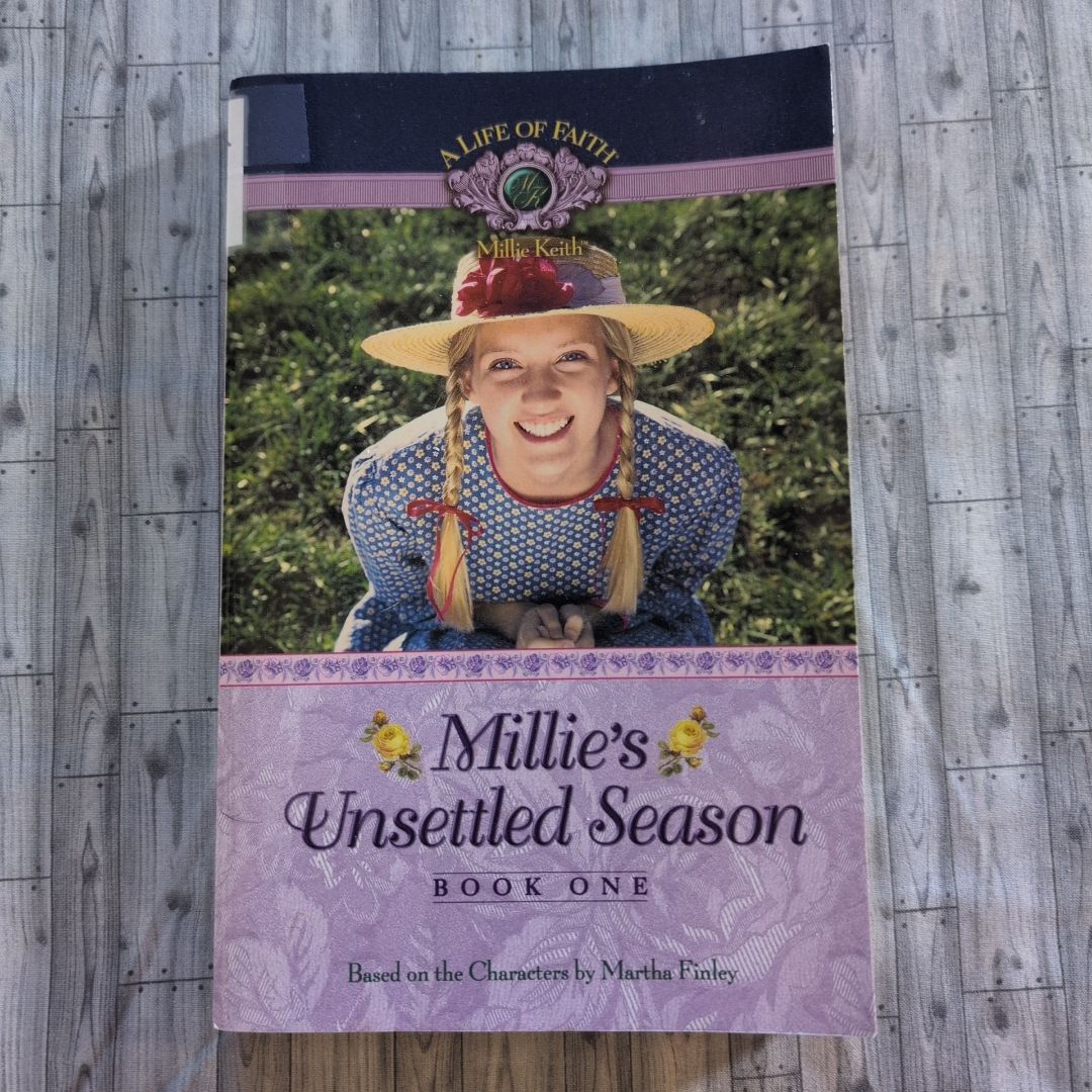 Millie's Unsettled Season