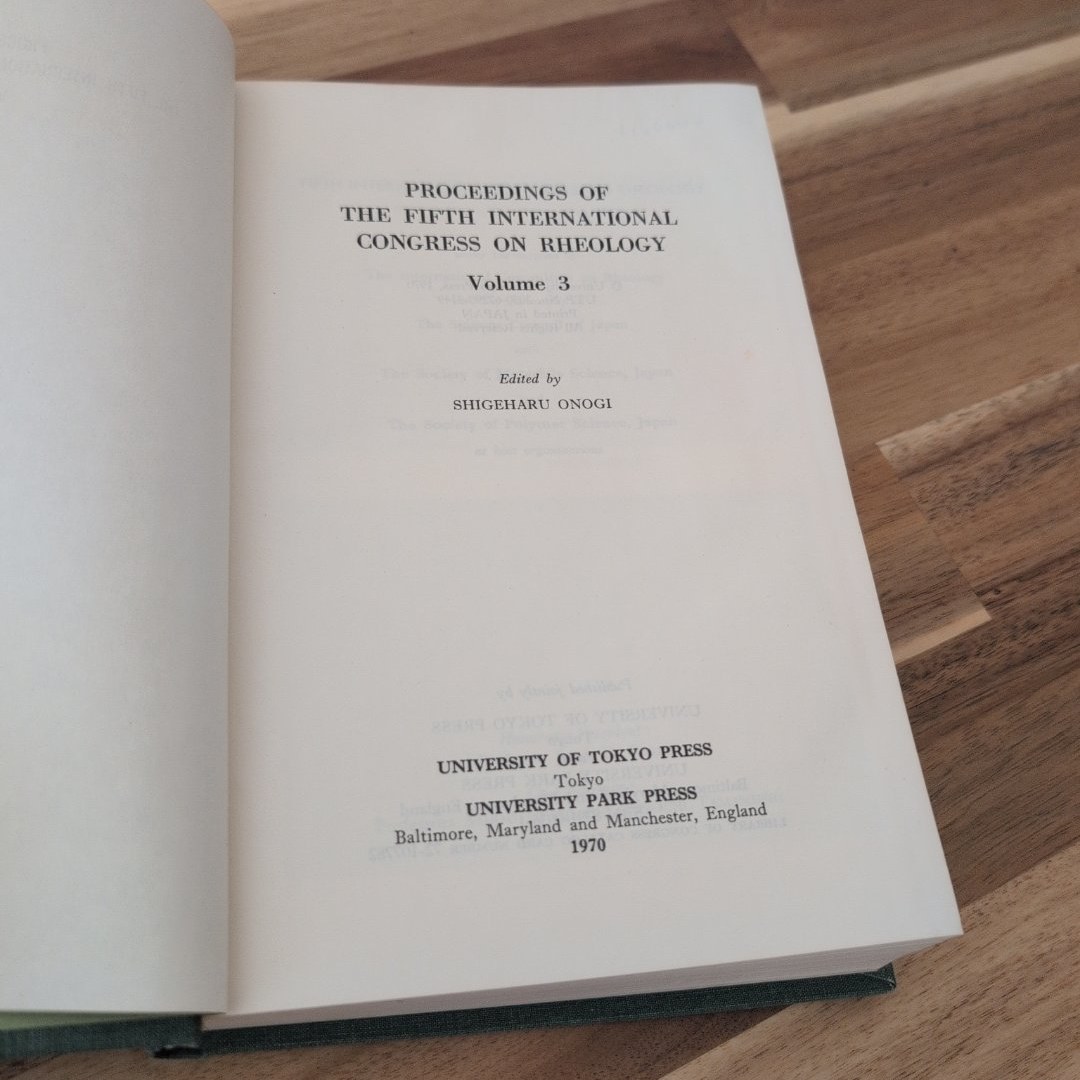 Proceedings of the Fifth International Congress on Rheology Vol. 3
