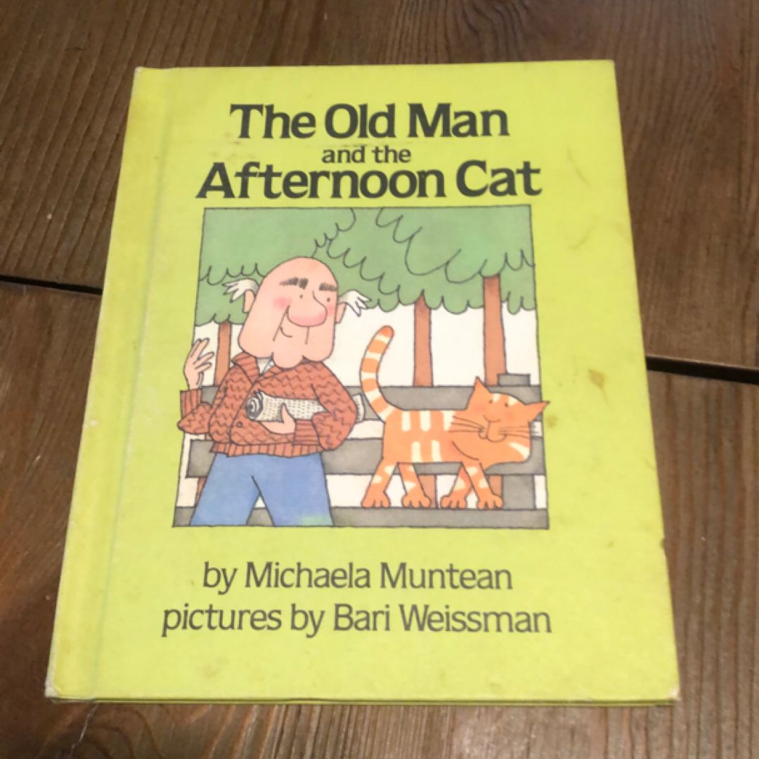 The Old Man and the Afternoon Cat