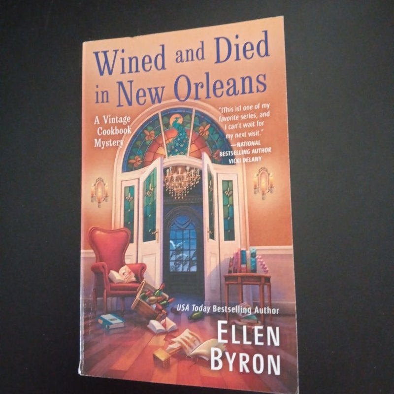 Wined and Died in New Orleans