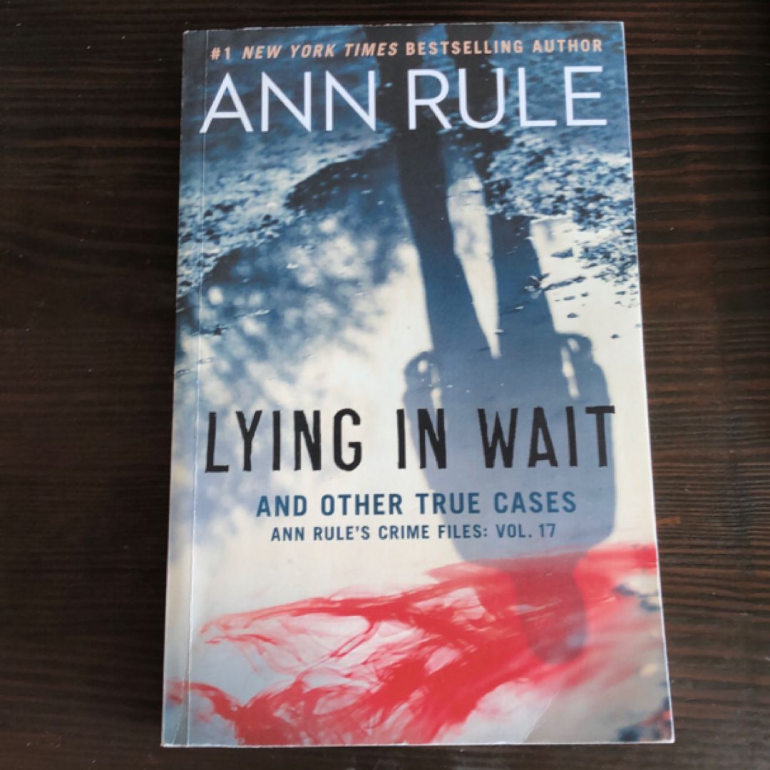 Lying in Wait