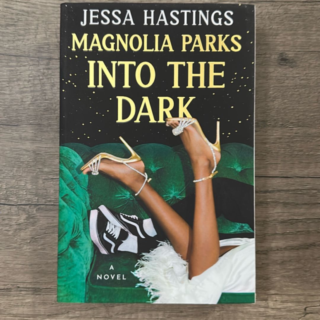 Magnolia Parks: into the Dark
