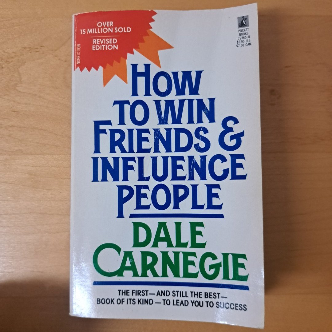 How to Win Friends and Influence People