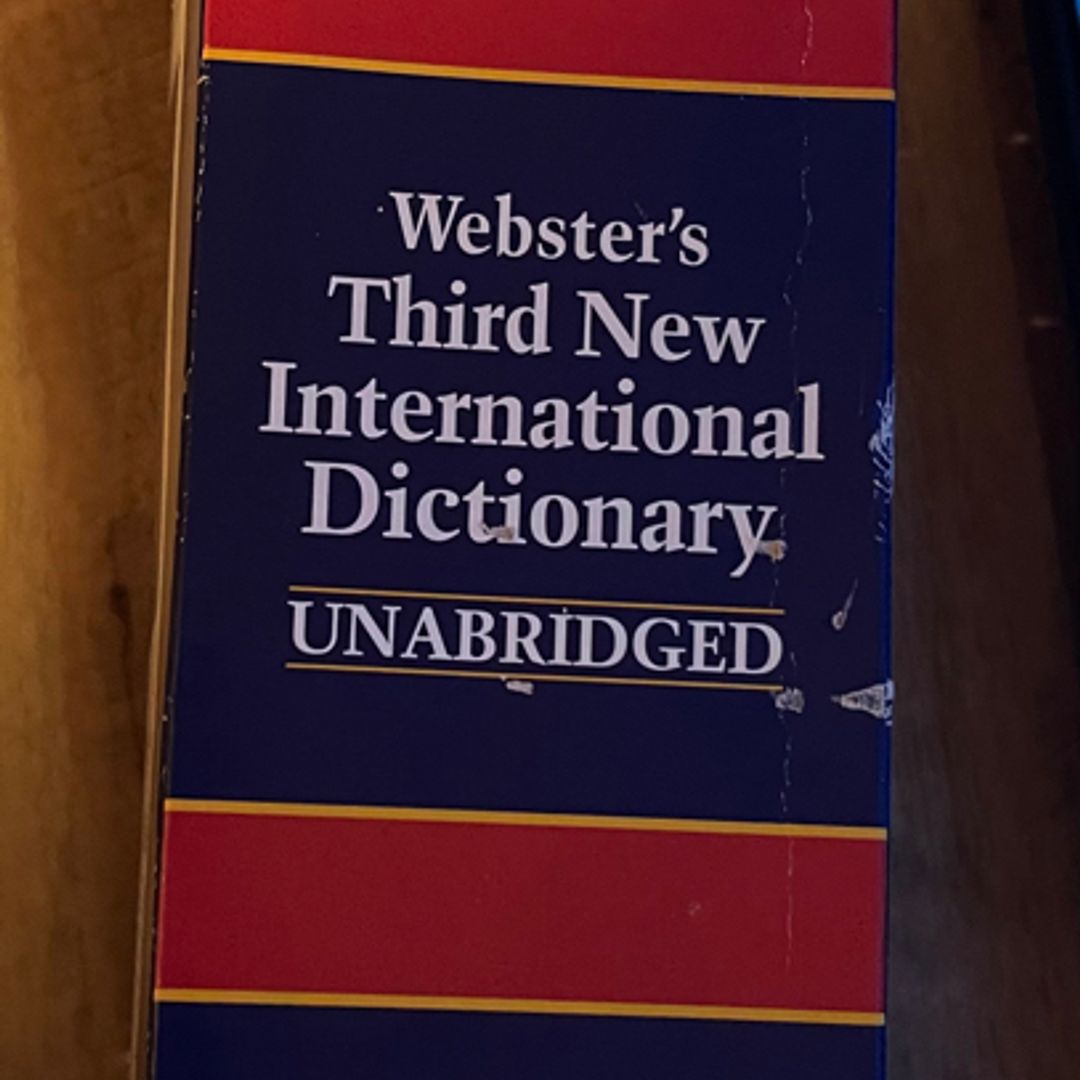 Webster's Third New International Dictionary by Dictionary