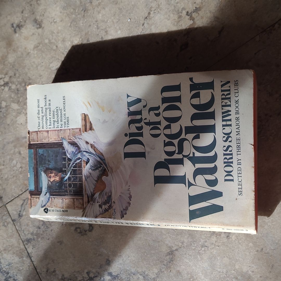 Diary of a Pigeon Watcher