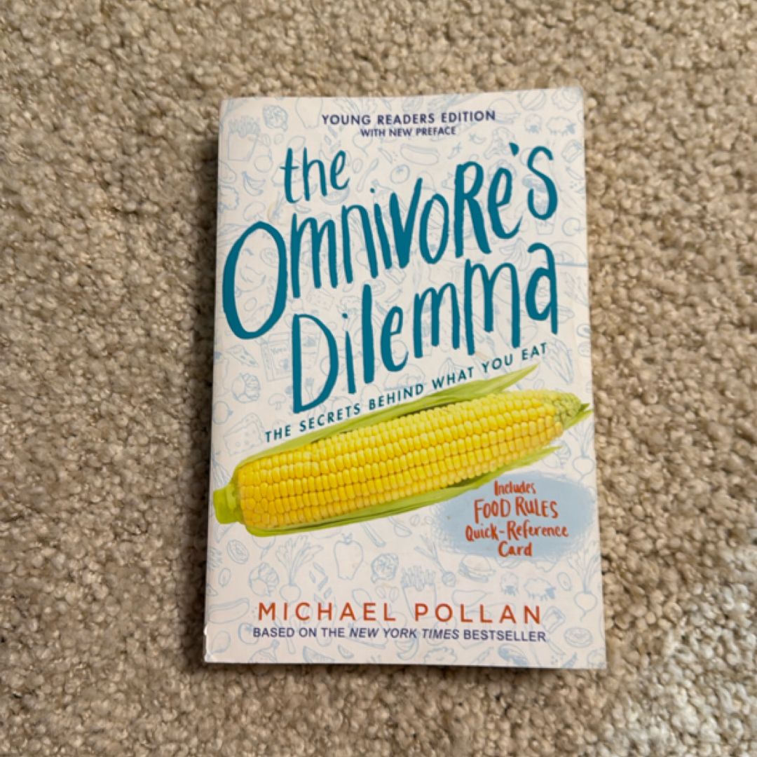 The Omnivore's Dilemma