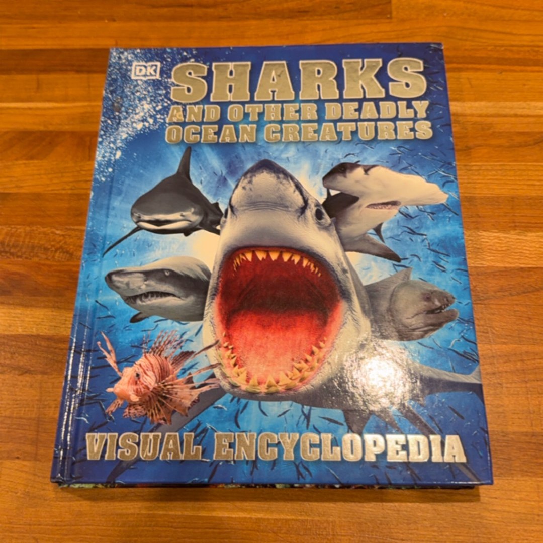 Sharks and Other Deadly Ocean Creatures Visual Encyclopedia