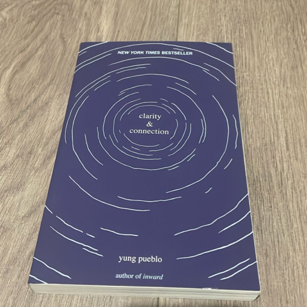 Clarity and Connection