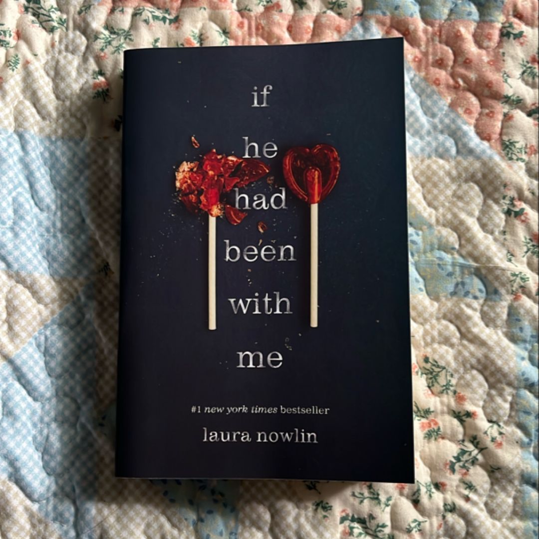 If He Had Been with Me