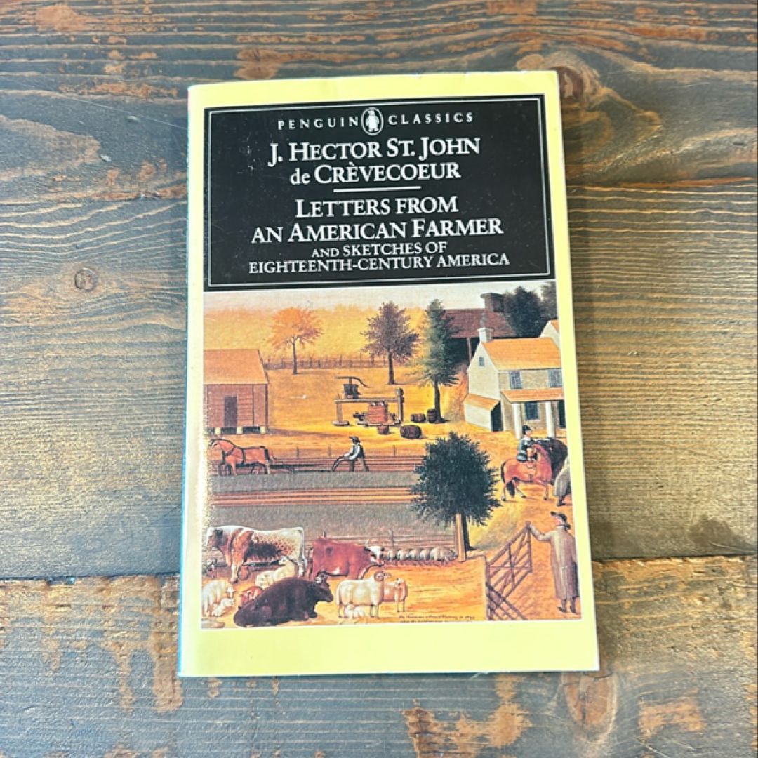 Letters from an American Farmer and Sketches of Eighteenth-Century America