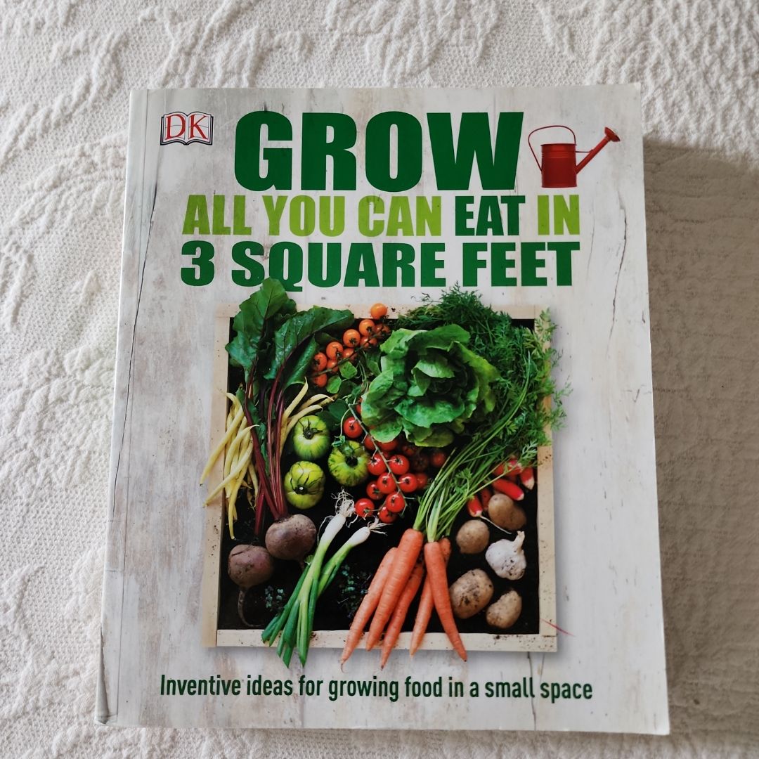 Grow All You Can Eat in 3 Square Feet