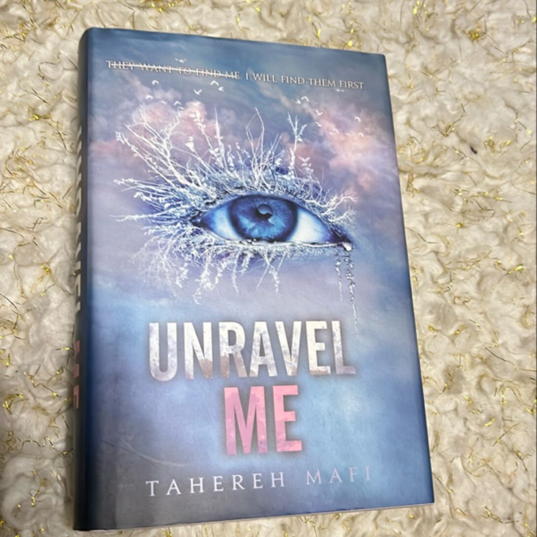 Unravel Me