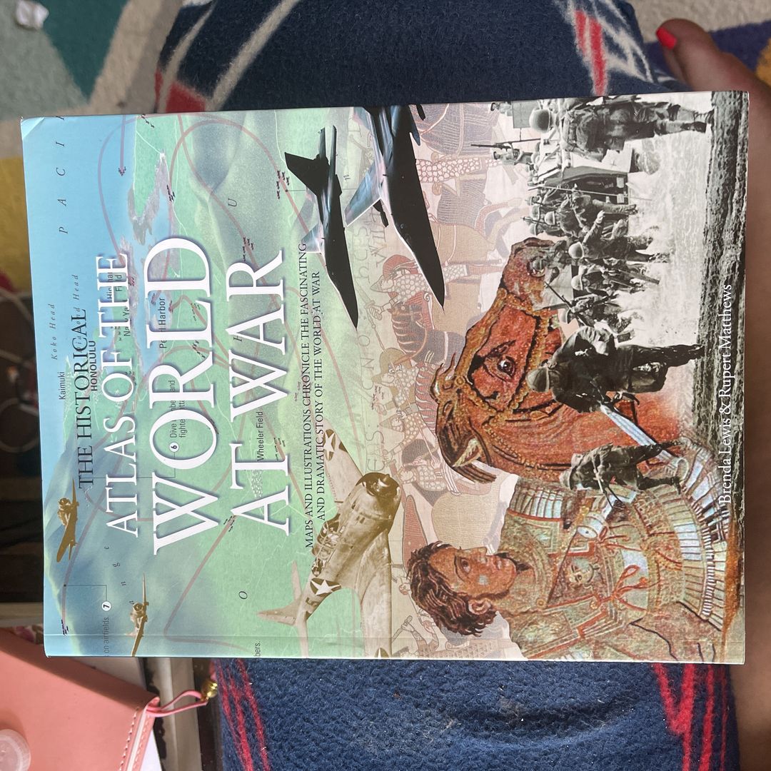 The Historical Atlas of the World at War