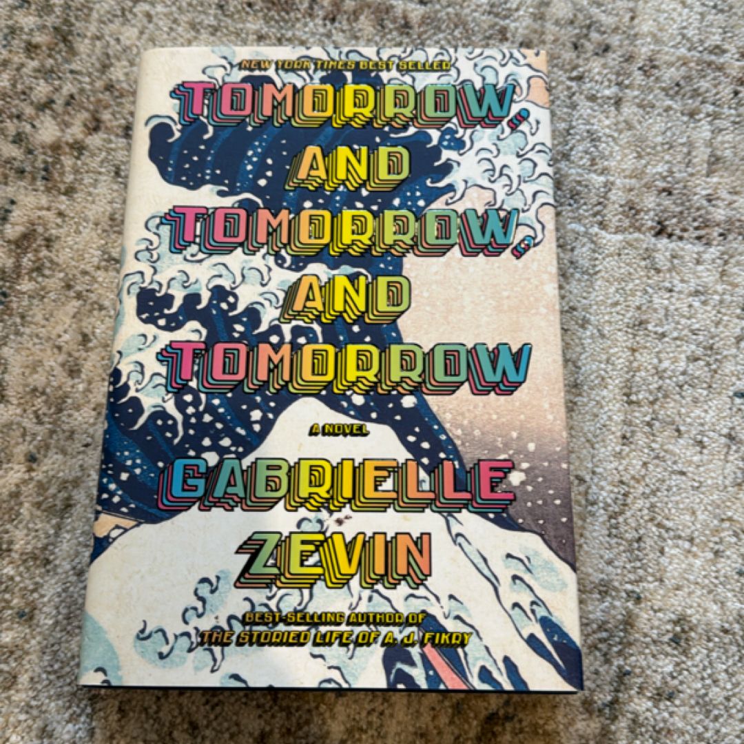 Tomorrow, and Tomorrow, and Tomorrow