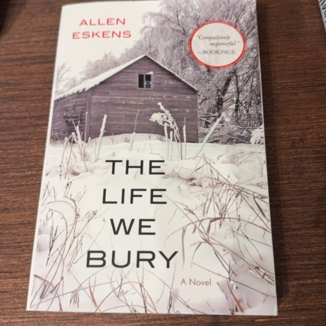 The Life We Bury