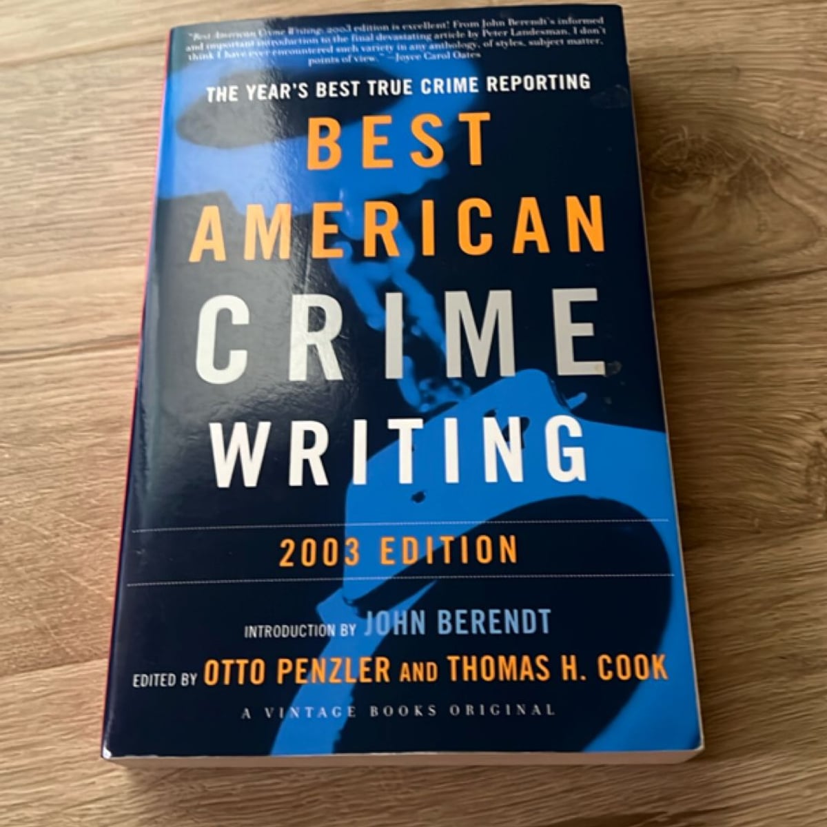 The Best American Crime Writing: 2003 Edition by Otto Penzler