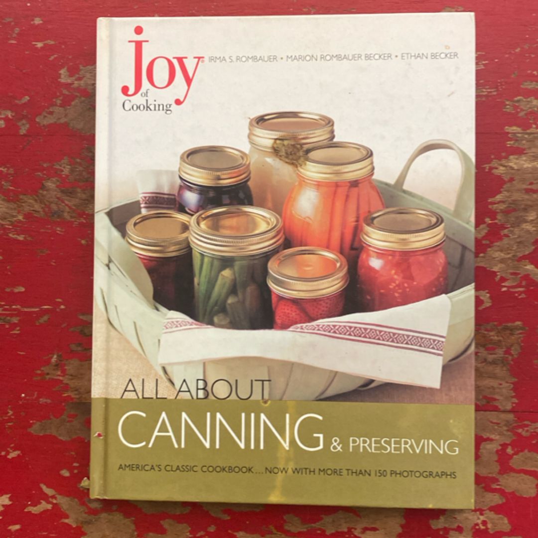 All about Canning and Preserving