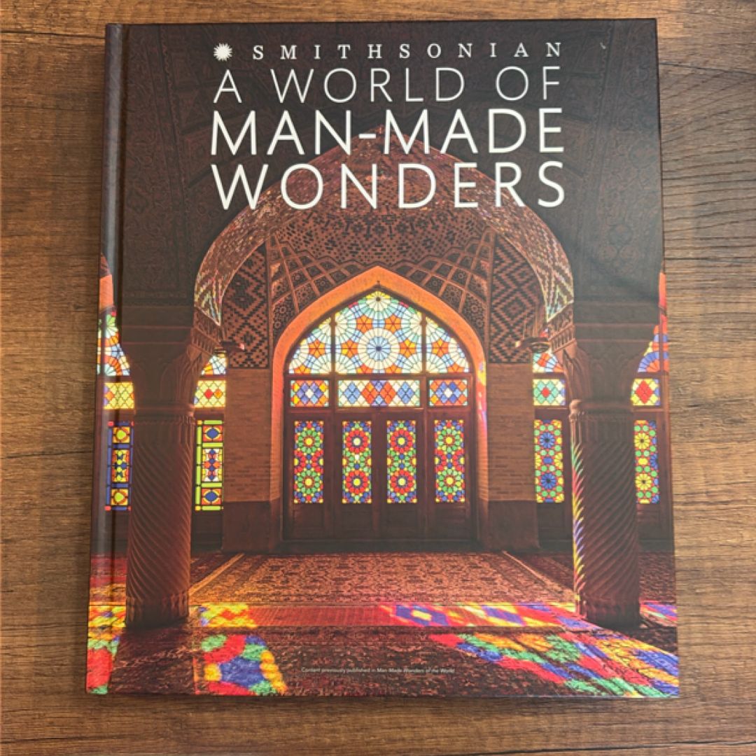 A World of Man-made Wonders