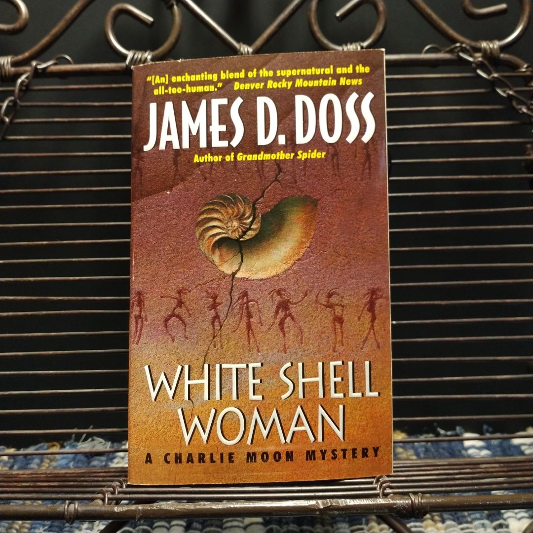 White Shell Woman by James D. Doss