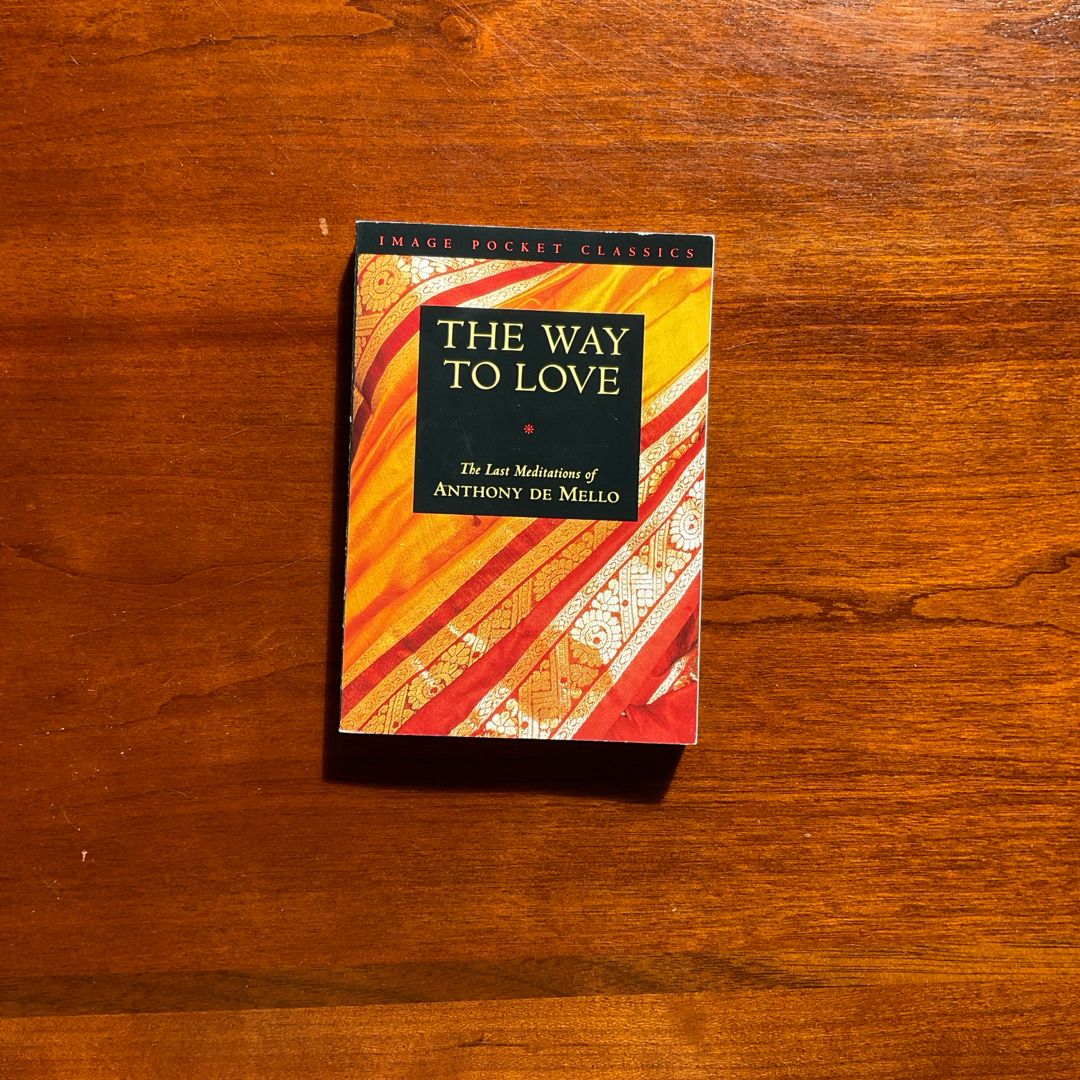 The Way to Love