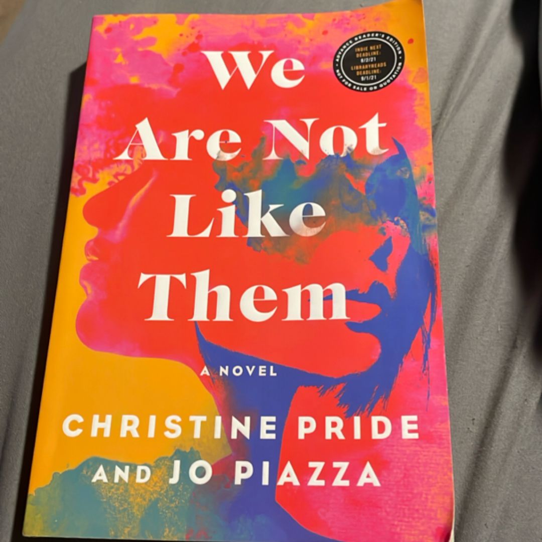 We Are Not Like Them