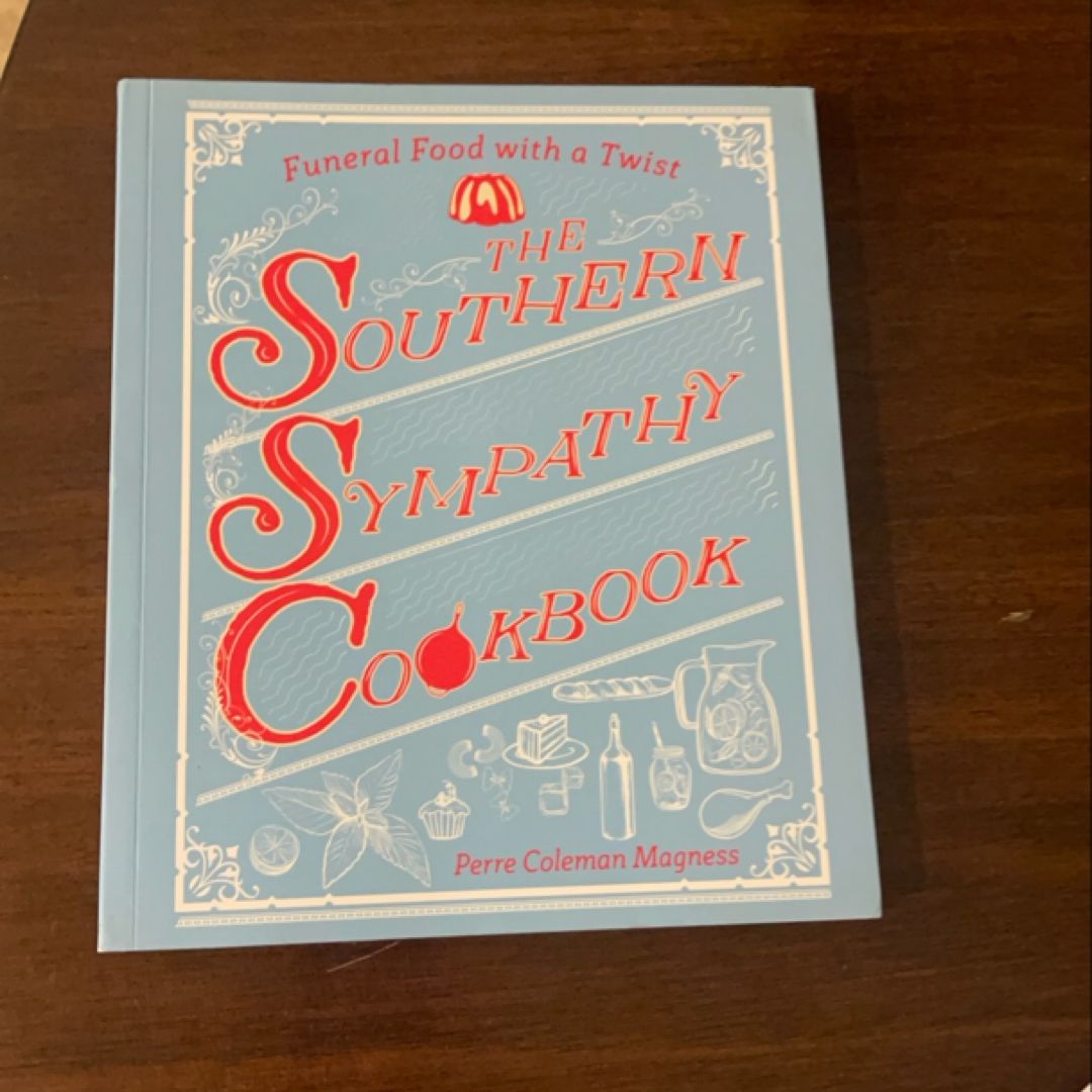 The Southern Sympathy Cookbook