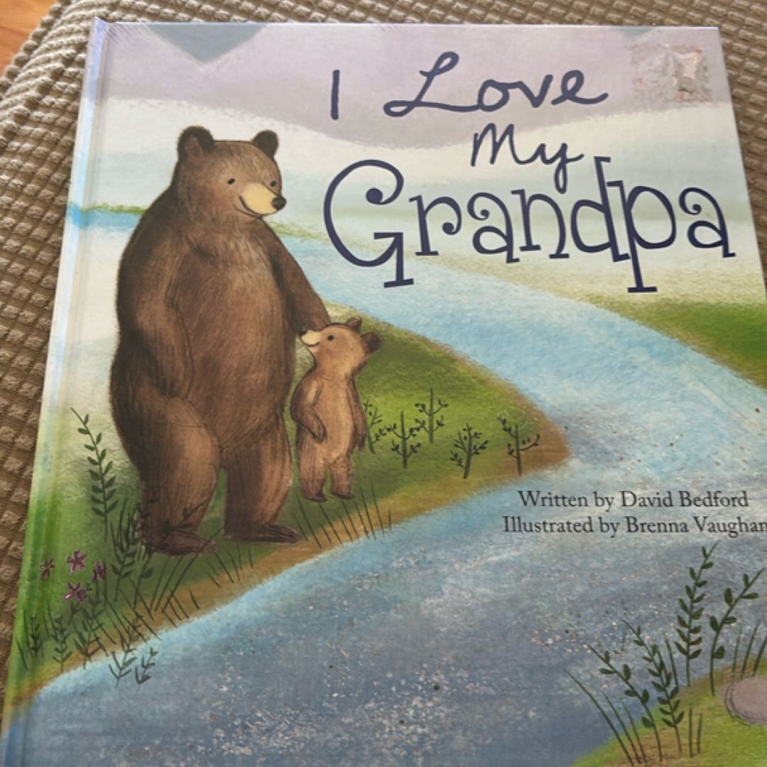 I Love My Grandpa